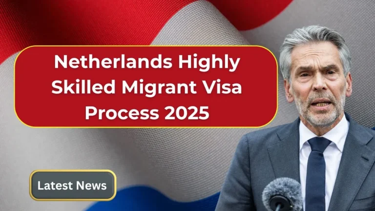 Netherlands-Highly-Skilled-Migrant-Visa-Process