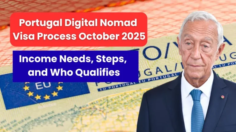 Portugal Digital Nomad Visa Process October 2025: Income Needs, Steps, and Who Qualifies
